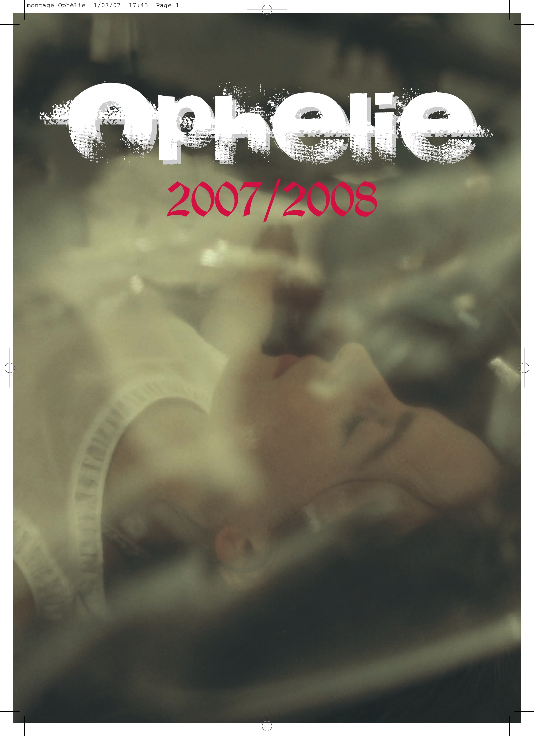 Ophélie 2007–2008 à la Maison des métallos